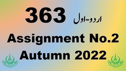 AIOU Code 363 Solved Assignment No.2 Autumn 2022