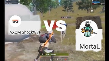 Axom l Shockwave vs  Soul Mortal team 1vs 4
