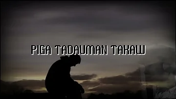 PIGA TADUMAN TAKAW