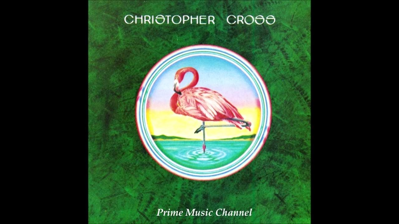 CHRISTOPHER CROSS ~ Never Be The Same - 1979 CHRISTOPHER CROSS ~ Never Be The Same - 1979