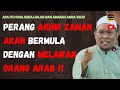 PERANG AKHIR ZAMAN AKAN BERMULA DENGAN MELAWAN ORANG ARAB‼️ USTAZ AUNI &amp; WADI