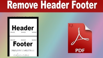 How to Remove Header and  Footer Text in PDF by using Adobe acrobat Pro