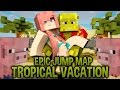 Aloha! | Epic Jump Map : Tropical Vacation | Ep. 1