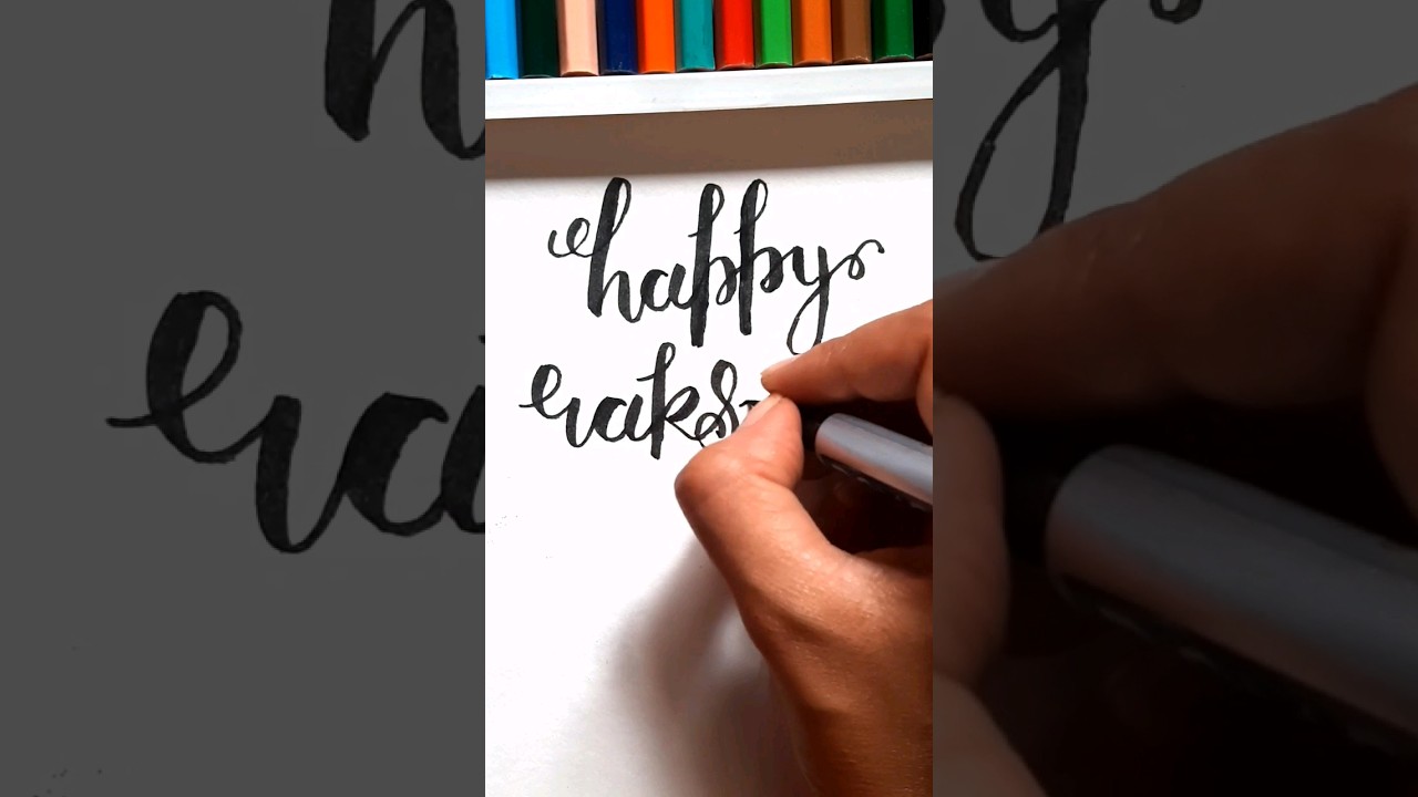 Happy Raksha Bandhan Calligraphy 😃 