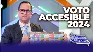 ¿Conoces el voto accesible 2024? | Extremo a Extremo