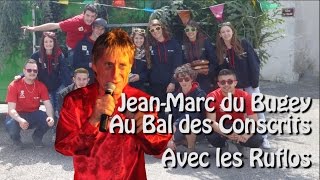 Video thumbnail of "Jean-Marc du Bugey - Au Bal des Conscrits"