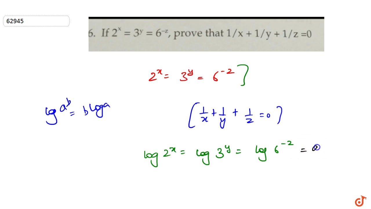 If 2 X 3 Y 6 Z Prove That 1 X 1 Y 1 Z 0 Youtube