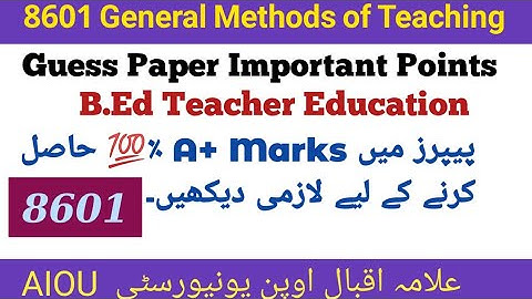 8601 Guess Paper | AIOU 8601 Important Points | B.Ed Course 8601 | Intellectual Amna