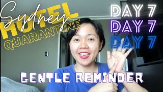 Sydney Hotel Quarantine Day 7: Gentle Reminder