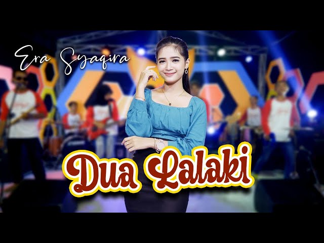 Era Syaqira ~ Dua Lalaki   |   Official Music Video ~ Lagu SUNDA - TARLING class=