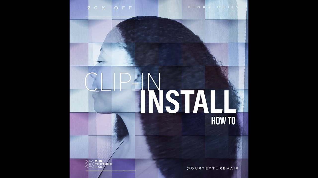 Easy Coily Clip-in Install