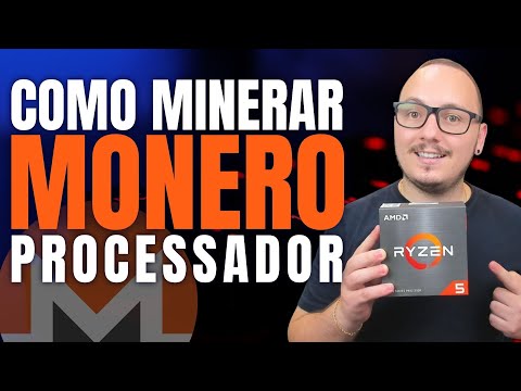 ? - COMO MINERAR MONERO COM O SEU PROCESSADOR? VALE A PENA?