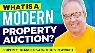 What is a 'Modern' Property Auction? - Q&A with Kevin Wright 13 Wealth