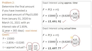 Simple Interest with approximate and actual time
