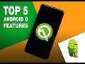 Top 5 Features of Android Q - Beta Version - Android Q name will be?