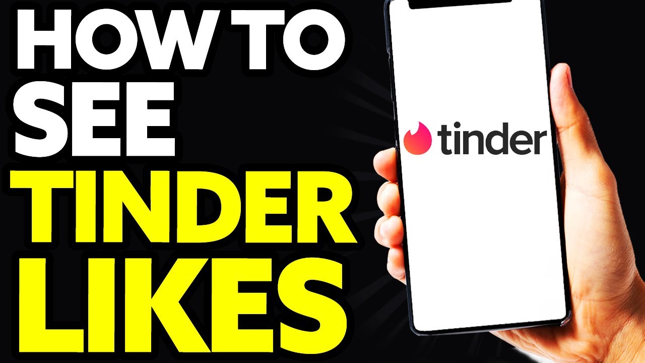 How To See Tinder Likes 2022 (Quick and Easy) YouTube