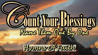 Count Your Blessings Name them One by One\/Hymns Traditional\/ Country Version by Lifebreakthrough