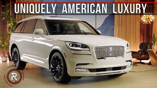 The 2021 Lincoln Aviator Reserve Is A Classic Take On American Luxury