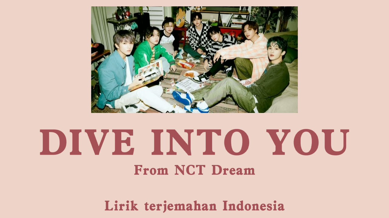 Lirik dive into you nct dream