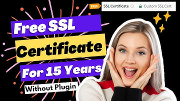 free ssl certificate for 15 years - 15 years of valid ssl certificate for any domain for free