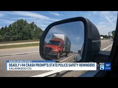 Deadly I-94 crash prompts state police safety reminders