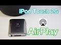 iPod Touch （第2世代）でAirPlayが使える！？