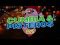 CUMBIA Y PISTEROS #2 | PASOS PROHIBIDOS | EMUS DJ feat CRISTIAN DVJ MIX