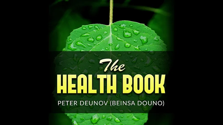 THE HEALTH BOOK - FULL 7 Hours Audiobook by Peter DEUNOV (Beinsa DOUNO) - DayDayNews