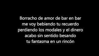 La Trakalosa De Monterrey - Borracho De Amor - Lyrics