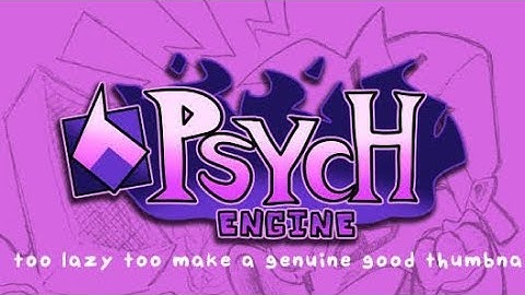 Psych engine tutorial! (how to add mods too)