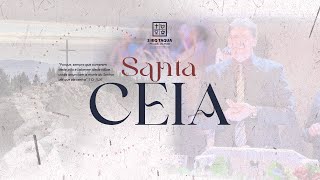Santa Ceia - 18/02/2024