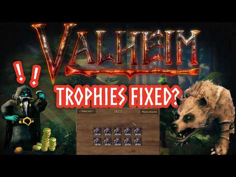 They FIXED Trophies l Valheim