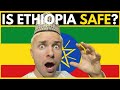 Is ETHIOPIA Safe?