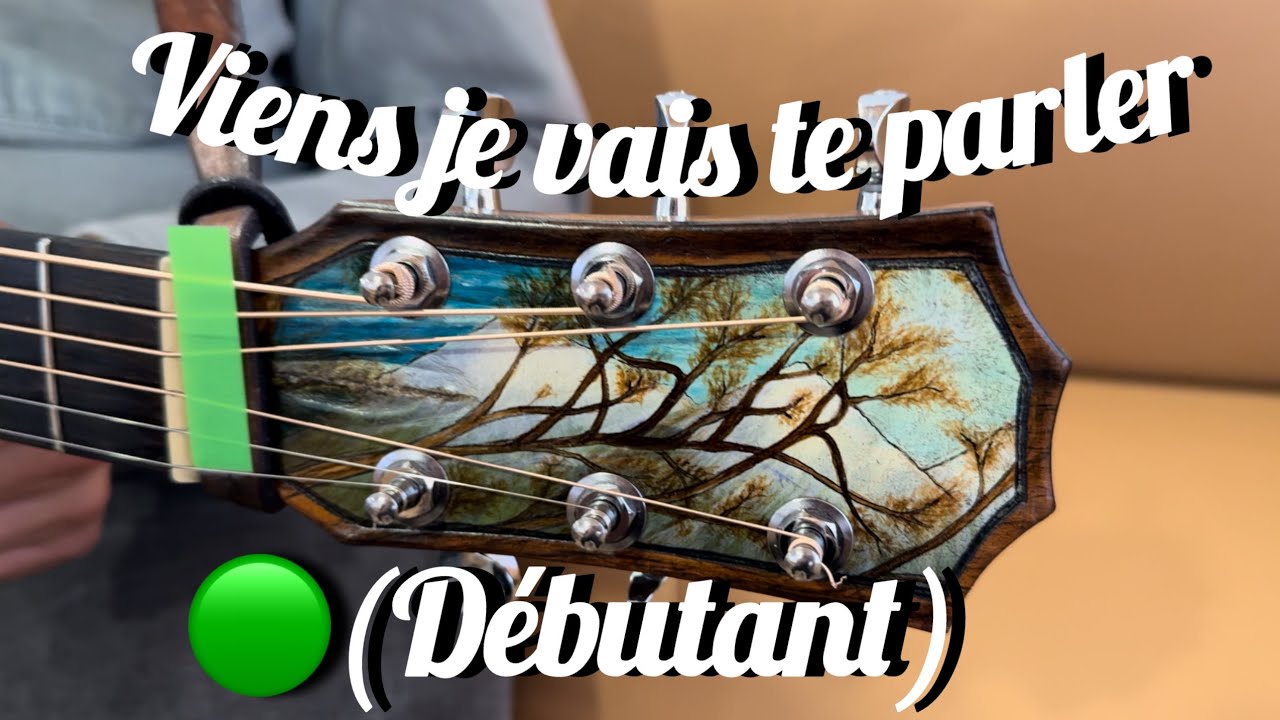 🟢N*21 Viens je veux te parler (Débutant) Azer guitare. vie et lumière