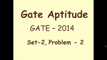 GATE   2014, Computer Science, Set   2, Aptitude Problem   2