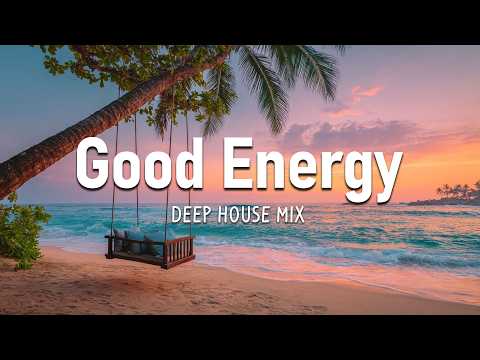☀️ Good Morning | Uplifting Tropical House Music 2026 🌴