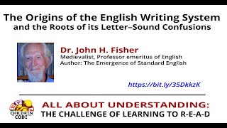 John H. Fisher – The Emergence of Modern English and the Roots of its Letter – Sound Confusions