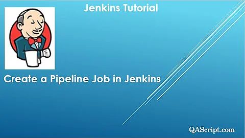 Jenkins Tutorial - Create a Pipeline Job in Jenkins