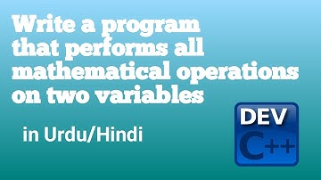 Program 3| Performs all mathematical operations on two variables