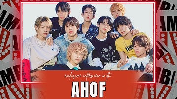 EXCLUSIVE INTERVIEW w/ AHOF (Talks Long-Awaited Debut, "WHO WE ARE" Plays 