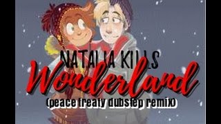 Natalia Kills Wonderland (Peace Treaty Dubstep Remix) Resimi