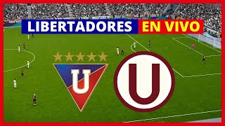 🔴 LDU Quito vs Universitario en vivo hoy 28/05/2024 ⚽ Copa Libertadores - Grupo D - Jornada 6/6