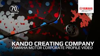 Yamaha Motor | Corporate Profile Video