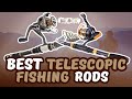 Best Telescopic Fishing Rods: 🐟 2020 Ultimate Top Picks | Gig Game Logic