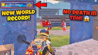 No Death In TDM?! 😱 + New WORLD RECORD! | King Of TDM | PUBG MOBILE