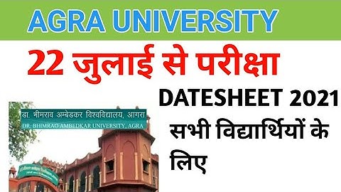 Dbrau Agra University Annual Exam DATESHEET 2021 Date All Students/ Drbhimraoambedkaruniversityagra