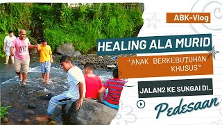 Gunung, Sungai dan Kampung | Jalan-Jalan keliling pedesaan Bersama murid Tercinta | ABK Senyum Ceria