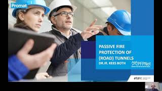 Passive Fire Protection of Tunnels - PFPNet Webinar