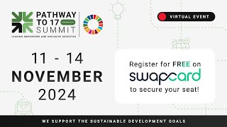 Announcing the 2024 Pathway to 17 Summit | Leading Empowered and Inclusive Societies