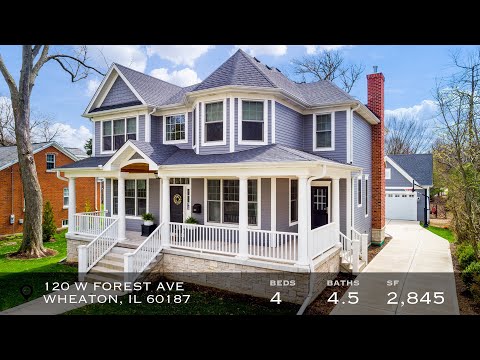120 West Forest Avenue, Wheaton, IL home video tour